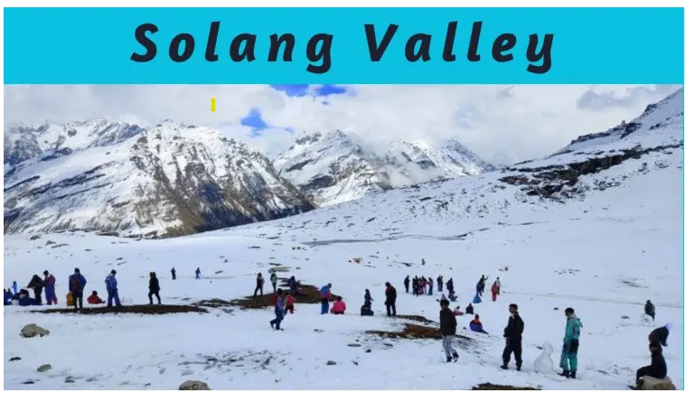 Solang Valley - Best Place Of Adeventure in Manali
